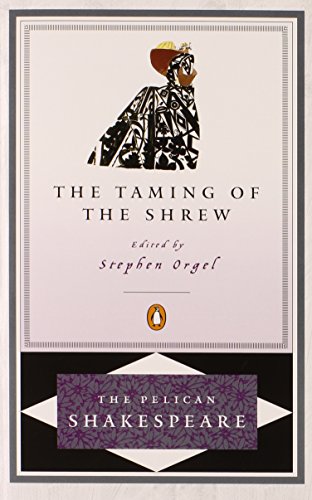 The Taming of the Shrew