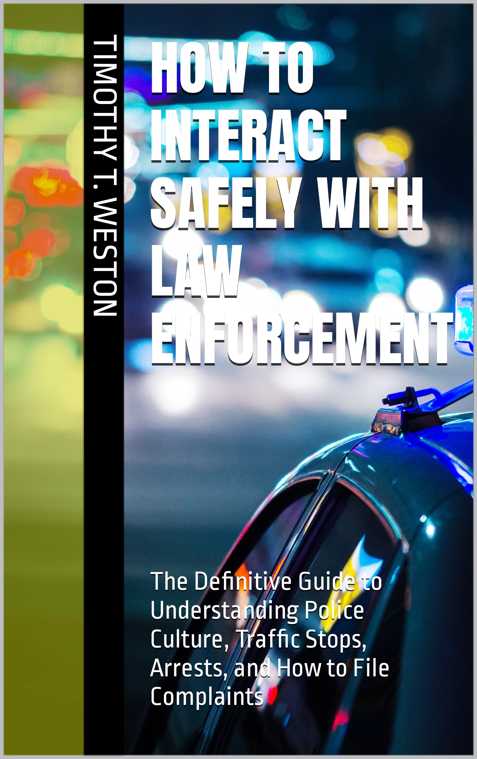 The Complete Guide To Understanding Arrests.Org - gdk3fga