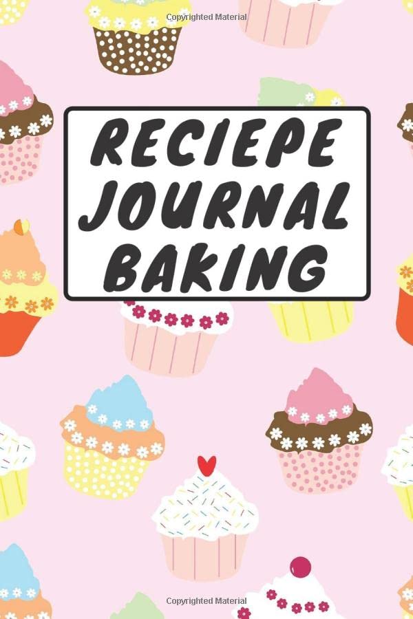 Reciepe Journal Baking Recipe Journal Baking Pastryo to Write in