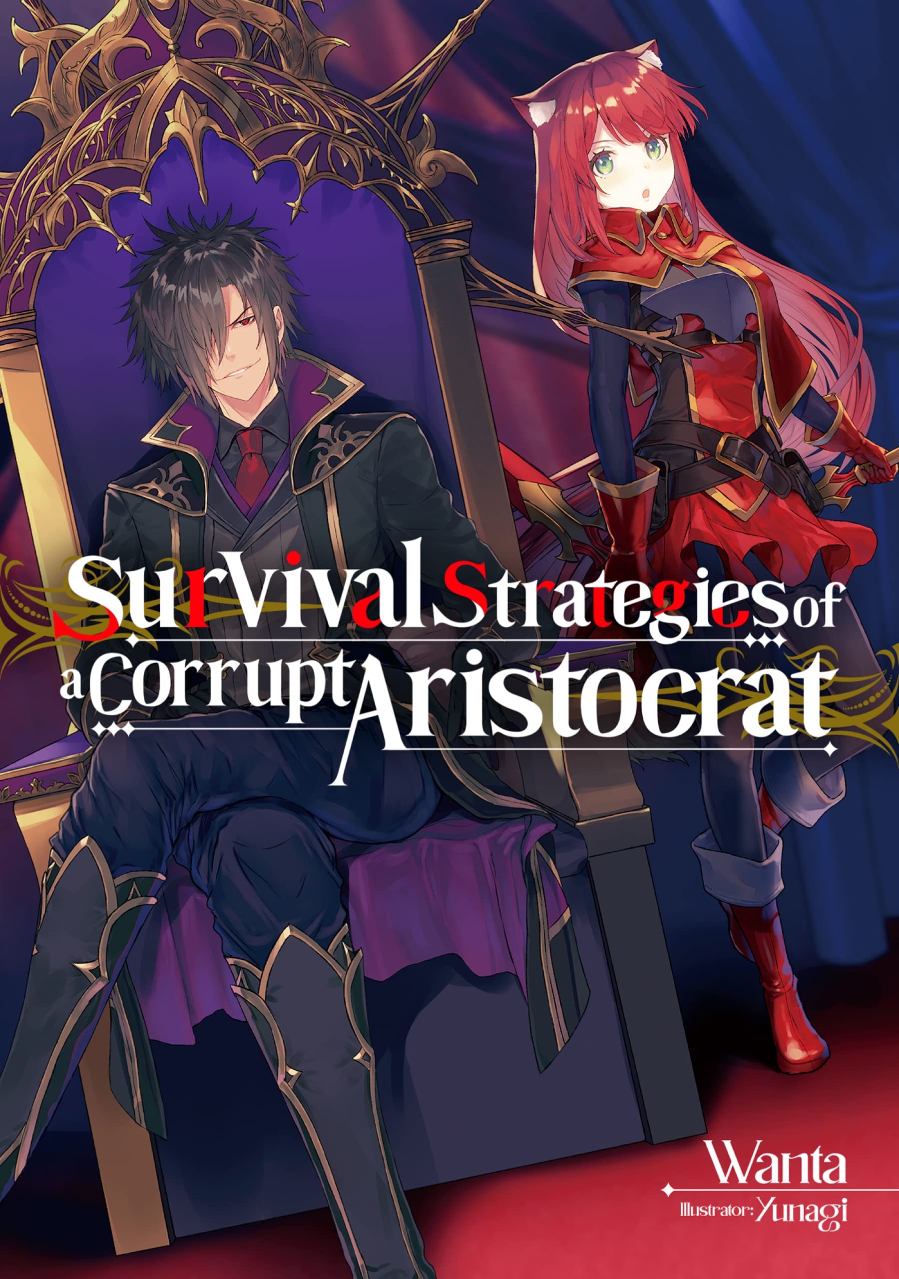 Survival Strategies of a Corrupt Aristocrat: Volume 1