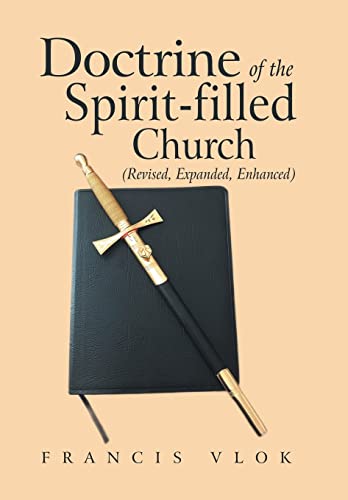 Doctrine of the Spirit-Filled Church: