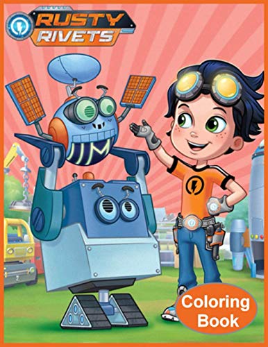 Rusty Rivets Coloring Book by Zoraida Hazal Najar | Goodreads