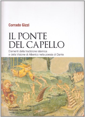 Il Ponte Del Capello. Elementi Della Tradizione Islamica E
