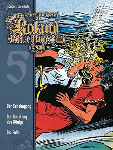 Roland, Ritter Ungestüm 05 by François Craenhals | Goodreads