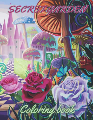 SECRET GARDEN Coloring pages: Secret Garden & Village, Magical