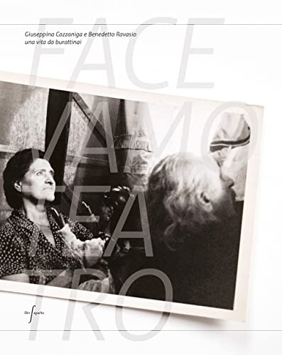 Facevamo Teatro Giuseppina Cazzaniga E Benedetto Ravasio Una Vita Da 