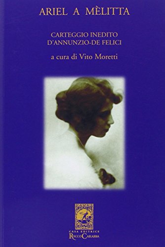 Carteggio D'Annunzio-Ojetti 1894-1937 - Giovanni Spadolini - 1ère édition 1979