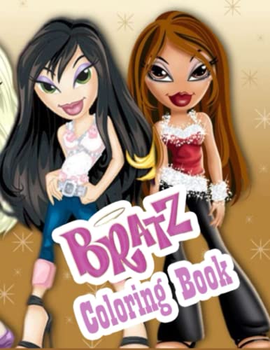 Bratz Coloring Book: Perfect Colouring Pages For Kids And Adults With