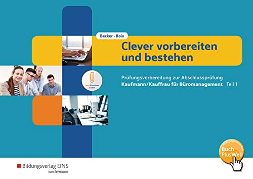 Prüfungswissen Büromanagement Abschlussprüfung Teil 1 Und 2 Arbeitsbuch www.goodreads.com