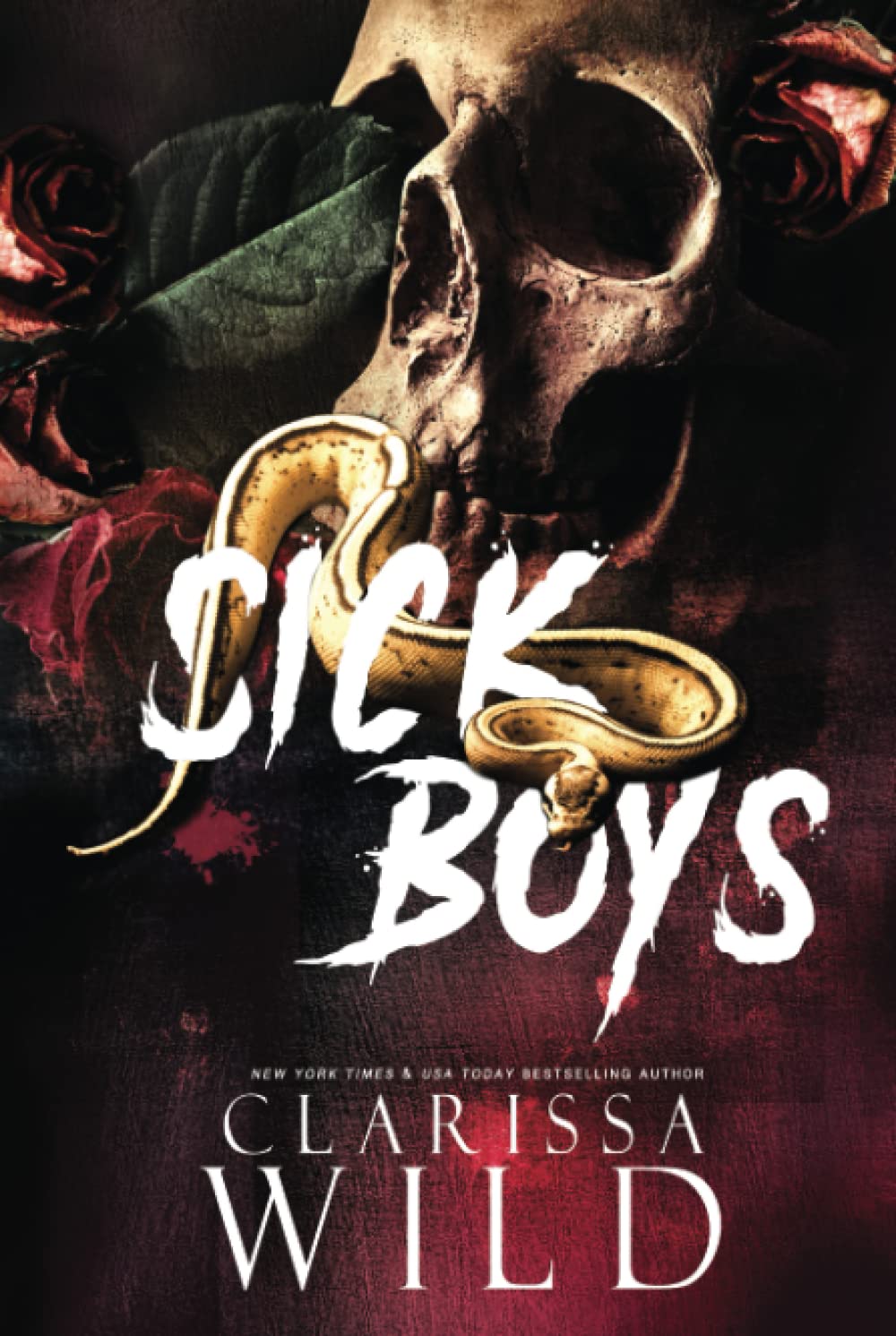 Sick Boys (Spine Ridge University)