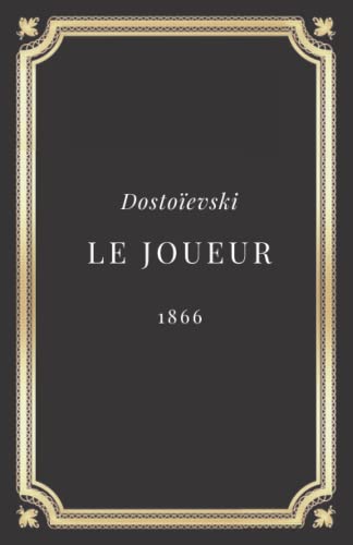 Le joueur - Dostoïevski book cover