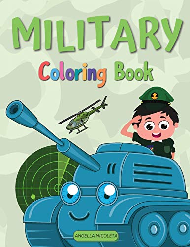 Military Coloring Book: For Kids Ages 4-8 Army Coloring Book for Kids ...
