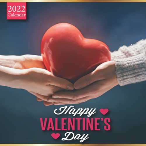 Valentine's Day 2022 Calendar A valetine's day gift For Our Loved Ones