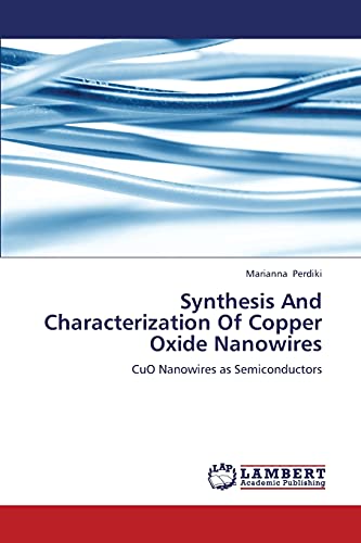Synthesis And Characterization Of Copper Oxide Nanowires: CuO Nanowires ...