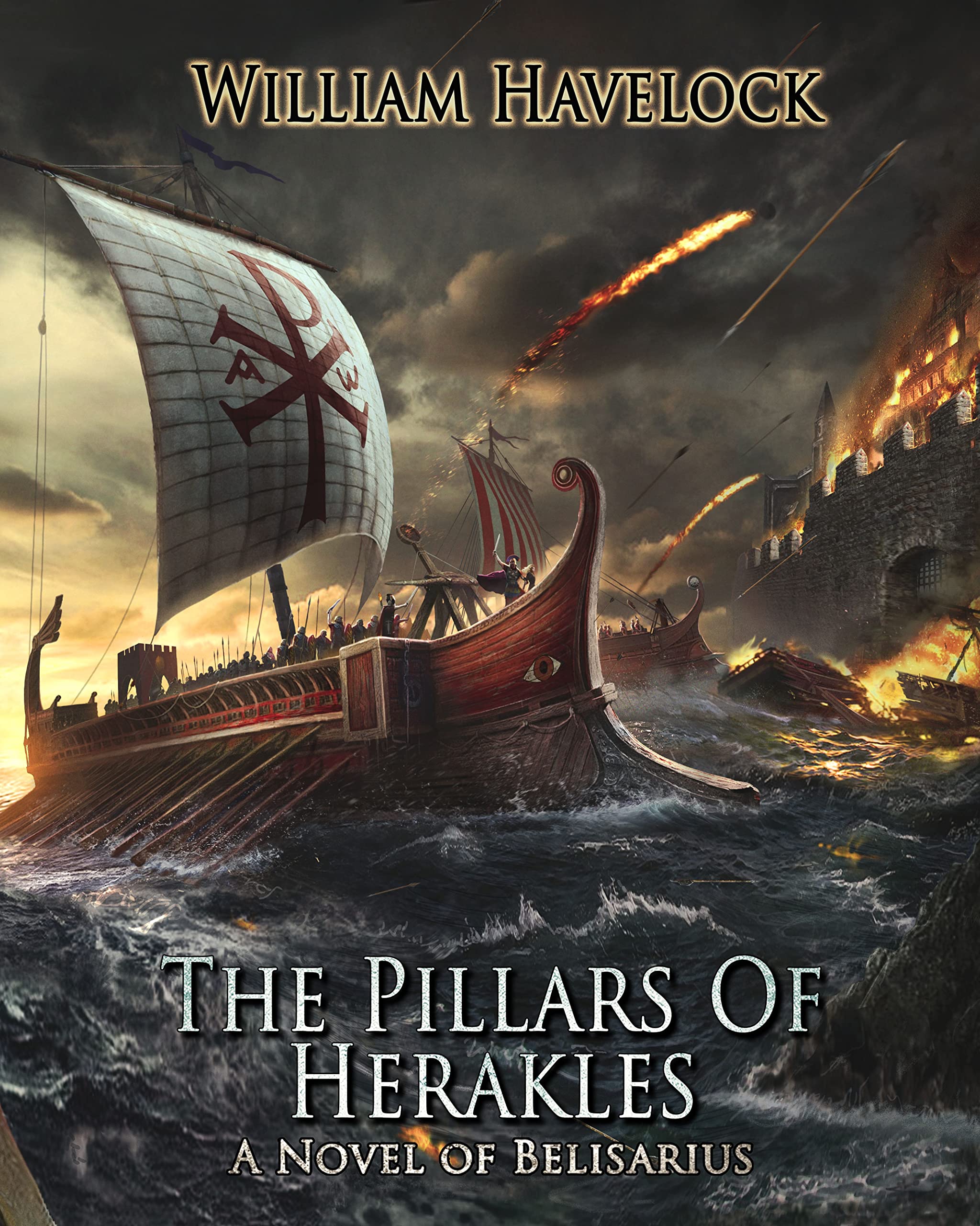 The Pillars of Herakles: A Novel of Belisarius