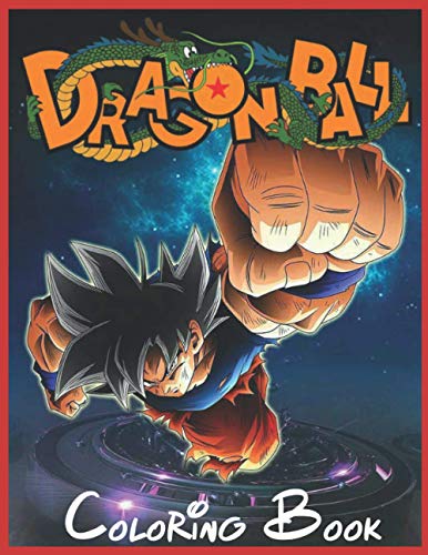 Dragon ball coloring book: Over 40 High Quality Illustrations For Kids ...