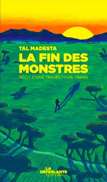 La fin des monstres