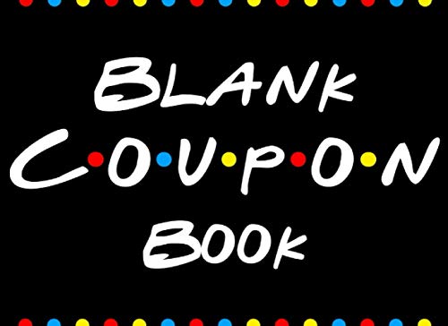 DIY Blank Coupon Book: Booklet With Empty Coupons Templates To Fill In ...