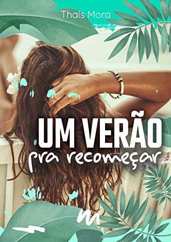 Um Verão para Recomeçar