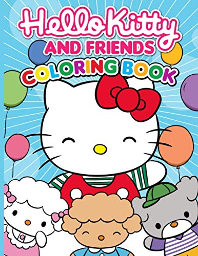 Hello Kitty And Friends Coloring Book: Exclusive Hello Kitty And ...