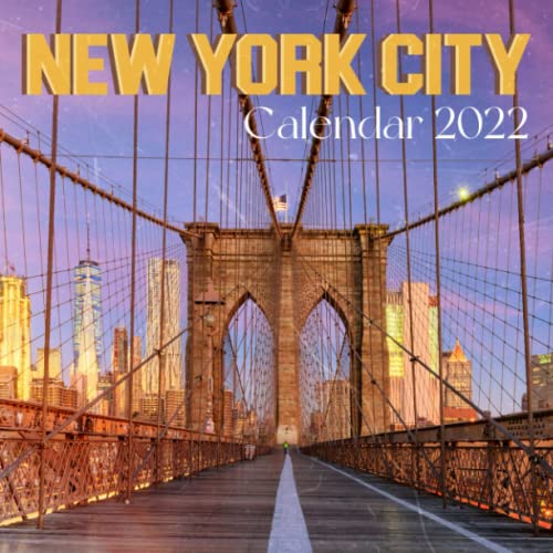 "New York City 2022 Calendar NYC Beauty 12Month Square Monthly