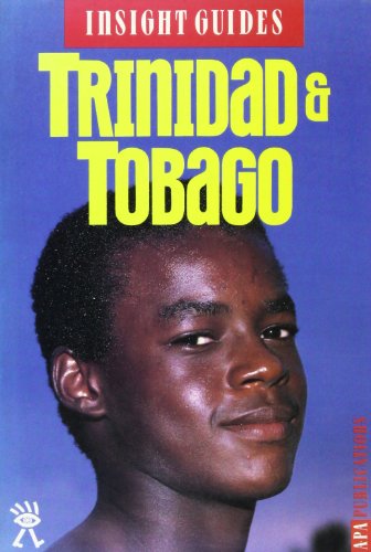 Trinidad and Tobago Insight Guide (Insight Guides) by unknown author