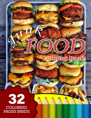 Junk Food 32 Coloring Pages Inside: Junk Food Coloring Pages Great Gift ...