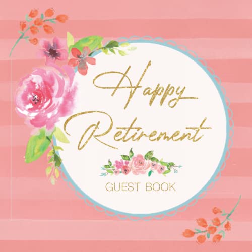 Happy Retirement Guest Book Pink Watercolor Florals Retirement Guest