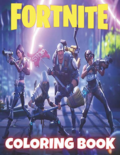 FORTNITE Coloring Book: Perfect Gift For Kids And Adults Who Love ...