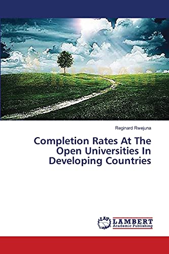 Completion Rates At The Open Universities In Developing Countries by ...