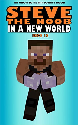 Steve the Noob in a New World book cover