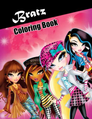 Bratz Coloring Book: Perfect Colouring Pages For Kids And Adults With