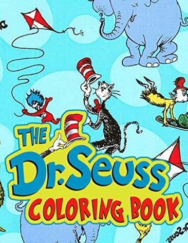 Dr.Seuss Coloring Book: For Adult And Kid ,Coloring Book With