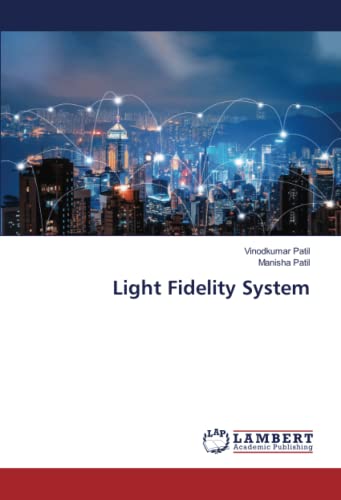 Light Fidelity System by Vinodkumar Patil | Goodreads