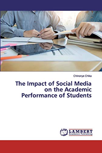 The Impact of Social Media on the Academic Performance of Students by ...