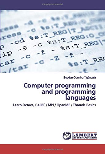 Computer programming and programming languages: Learn Octave, CellBE ...