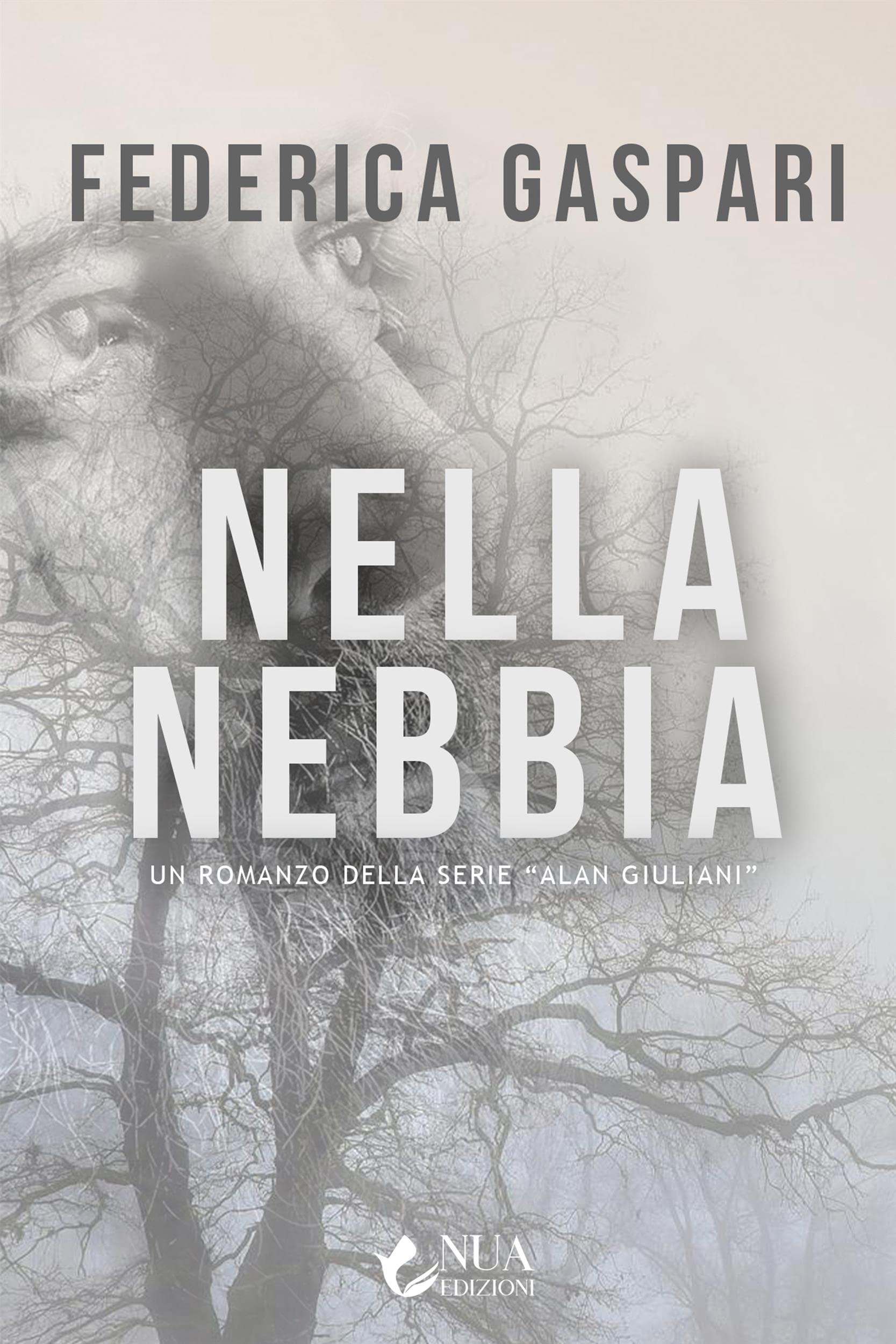 Nella nebbia (Alan Giuliani Vol. 2)
