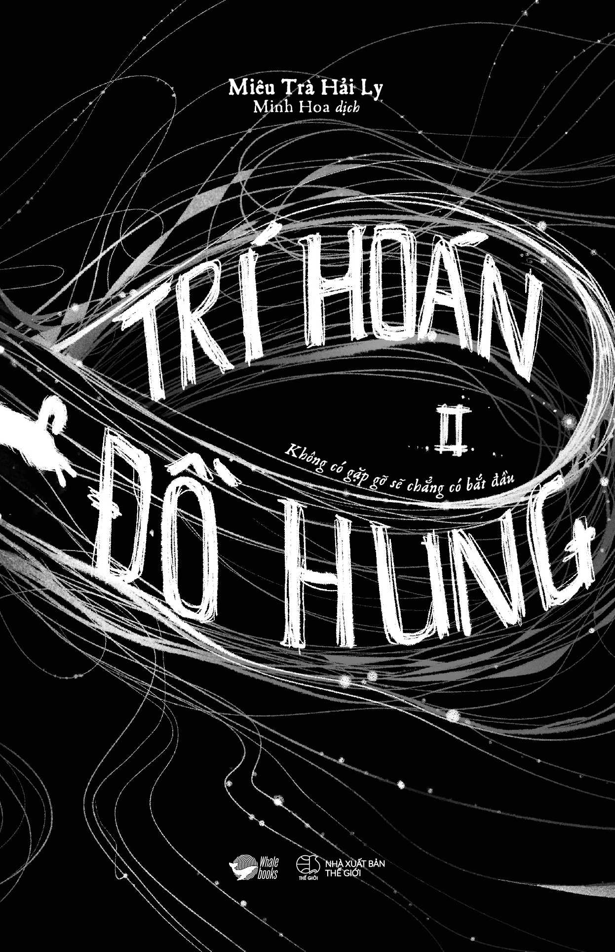 Trí Hoán Hung Đồ - Tập 2