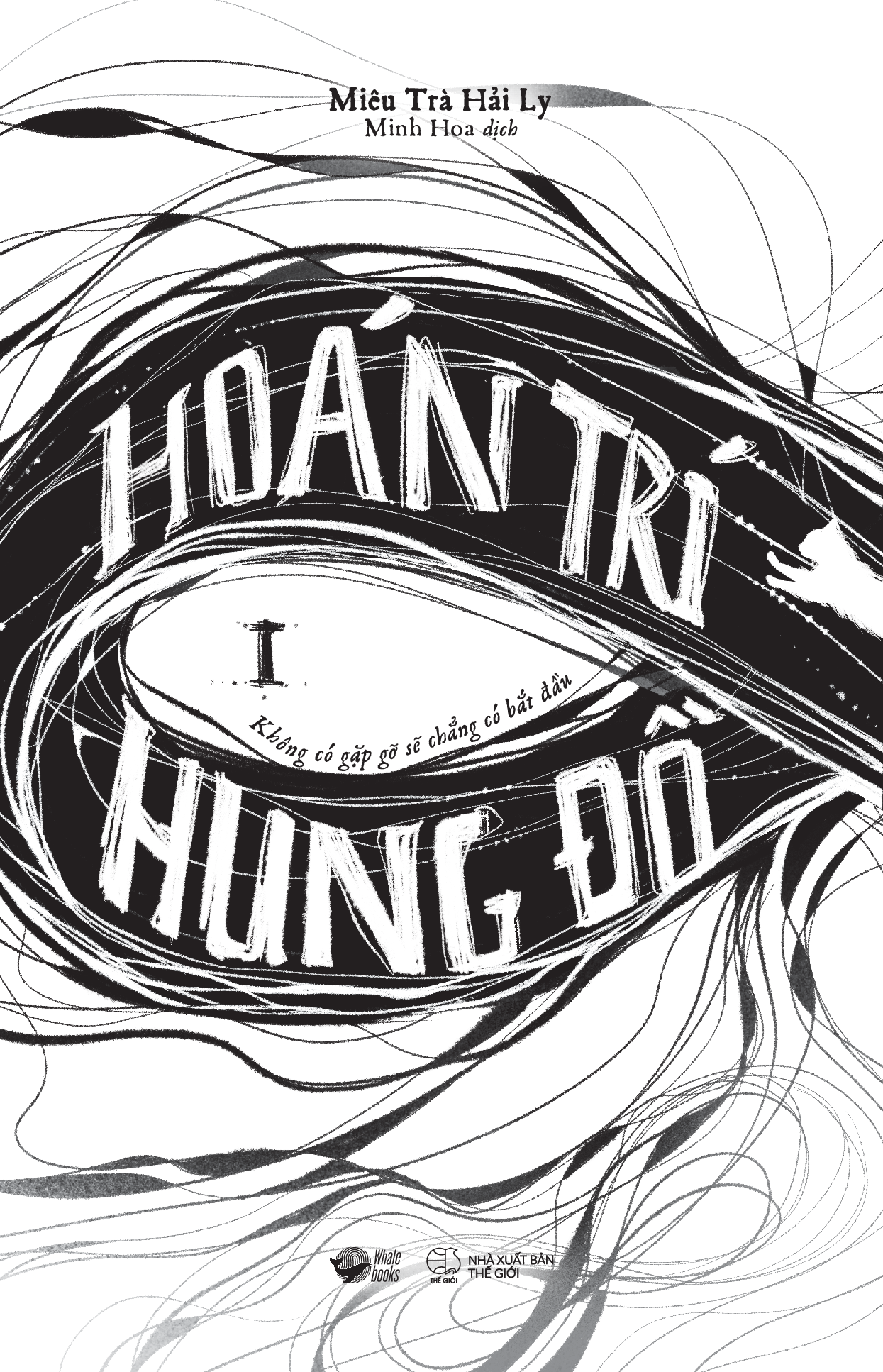 Trí Hoán Hung Đồ - Tập 1