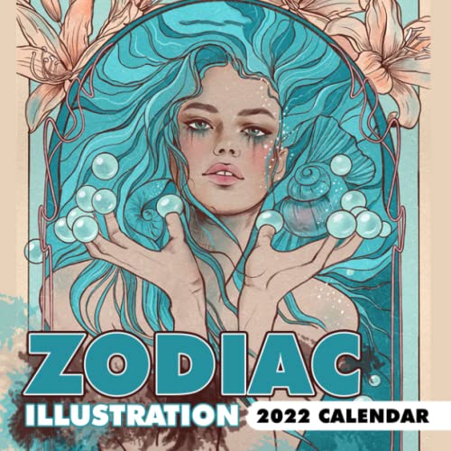 2022 Zodiac Illustration Fantasy Art Calendar A Great Art For Anyone