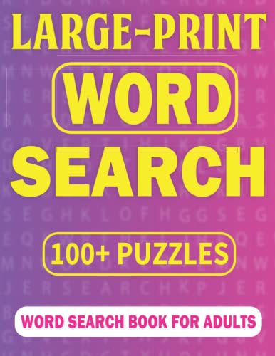 Large Print Word Search: 100+ Puzzles For Adults And Seniors Volume-24 ...