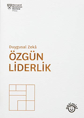 Özgün Liderlik; Duygusal Zeka