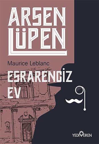 Esrarengiz Ev - Arsen Lüpen book cover