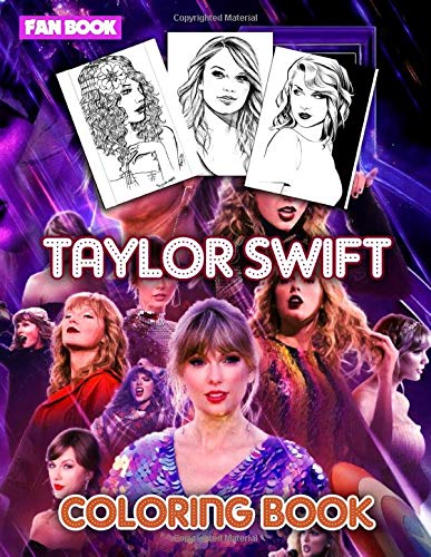 Taylor Swift coloring book: The ultimate coloring and how-to-draw book ...
