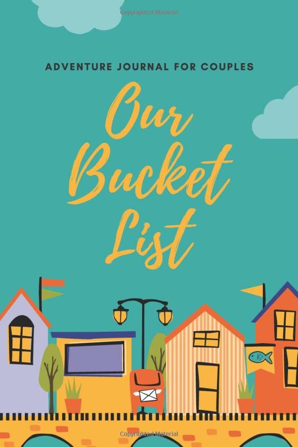 Our Bucket List Adventure Journal for Couples. 100 Creative Ideas for