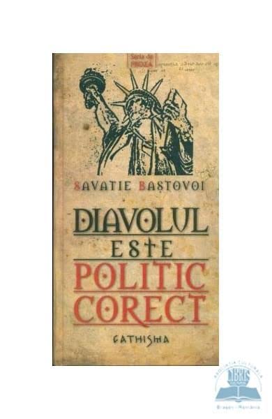 Diavolul este politic corect (Romanian Edition)