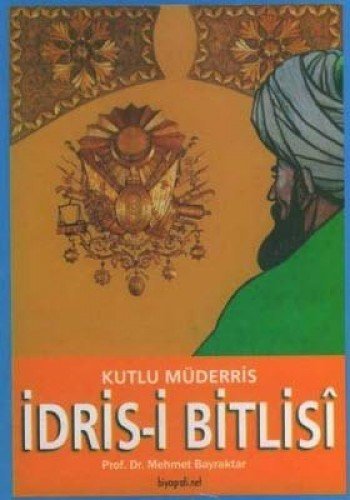 Idrisi Bitlisi by Mehmet Bayraktar Goodreads
