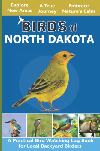 Birds of North Dakota: Bird Watching Log Book for Local Backyard ...