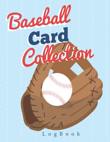 Baseball Card Collection Log Book: Sport trading card collector logbook ...
