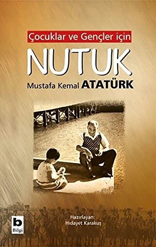 Çocuklar ve Gençler için Nutuk book cover